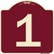 Signmission Designer Series Sign W/ Number 1, Burgundy Heavy-Gauge Aluminum Sign, 18" x 18", BU-1818-22898 A-DES-BU-1818-22898 - alternate 1